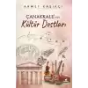 Çanakkalenin Kültür Dostları
