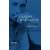 Canıma Susuyorum