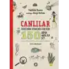 Canlılar Hakkında Bilmeniz Gereken 150 Süper Akıllıca Şey