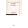 Carmen - Hasan Ali Yücel Klasikleri