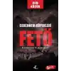 Cehennem Köpekleri - FETÖ