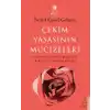 Çekim Yasasının Mucizeleri