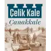 Çelik Kale Çanakkale