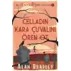 Celladın Kara Çuvalını Ören Ot