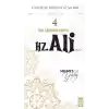 Cennetle Müjdeli 10 Sahabe - 4 Hz. Ali (R.A.)