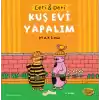 Ceri ve Deri - Kuş Evi Yapalım