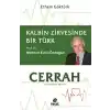 Cerrah Kalbin Zirvesinde Bir Türk: