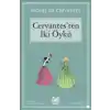 Cervantesten İki Öykü