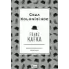 Ceza Kolonisinde (Bez Ciltli)
