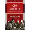 CHP ve Kürtler - Kurtuluş’tan 12 Eylül’e