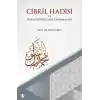Cibril Hadisi ve İslam Düşüncesine Yansımaları