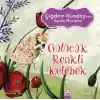 Çiğdem Gündeş Renkli Masallar - Gülücük Renkli Kelebek