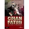Cihan Fatihi Sultan II. Mehmed