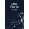 Çıkmak İçin Bu Karanlıktan