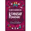 Çikolataca Konuşur Musun