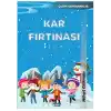 Çılgın Kahramanlar - Kar Fırtınası