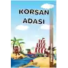 Çılgın Kahramanlar - Korsan Adası