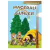 Çılgın Kahramanlar - Maceralı Günler