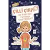 Çilli Çirpi 6 - Bir Yıldız Gibi Parlamak Nasıl Mümkün