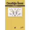 Cinselliğin Önemi