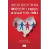Cinsiyetiyle Barışık Çocuklar Yetiştirmek (Kız Gibi Kızlar, Erkek Gibi Erkekler)