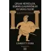 Çıplak Heykeller, Şişman Gladyatörler ve Savaş Filleri
