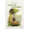 Çırak Çıktı Çocukluğum