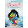 Çirkin Kadınlar İçin Hayatta Kalma Rehberi