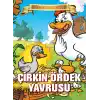 Çirkin Ördek Yavrusu - Bugünün Çocuklarına Masallar