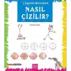 Çizgiden Resimlere - Nasıl Çizilir?