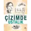 Çizimde Ustalık