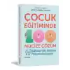 Çocuk Eğitiminde 100 Mucize Çözüm