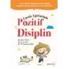 Çocuk Eğitiminde Pozitif Disiplin