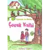 Çocuk Kalbi / İlköğretim