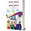 Çocuk, Medya ve Sosyal Medya