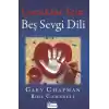 Çocuklar İçin Beş Sevgi Dili