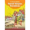 Çocuklar için En Meşhur Masallar - Fareli Köyün Kavalcısı Hayal ve Odak Geliştirici Masallar