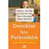 Çocuklar İçin Farkındalık