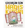 Çocuklar İçin Hadis Kitabı (Renkli)