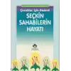 Çocuklar İçin Resimli Seçkin Sahabilerin Hayatı