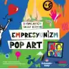 Çocuklar İçin Sanat Eğitimi – Empresyonizm Pop-Art