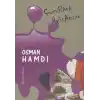 Çocuklara Ressamlar: Osman Hamdi