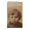 Çocukluğum - Modern Klasikler Dizisi (Şömizli)