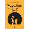 Çocukluk Hali