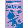 Çocukluk - İş Çocuk Klasikleri - Kısaltılmış Metin