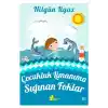 Çocukluk Limanıma Sığınan Foklar