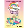 Çok Tatlı – Pijama Partisi Sürprizi