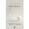 Çoktan Seçmeli Hayatlar İçin Ruh Diyeti