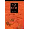 Çöl / Deniz Hz. Hatice