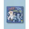 Çorap mısın, Uzaylı mı?